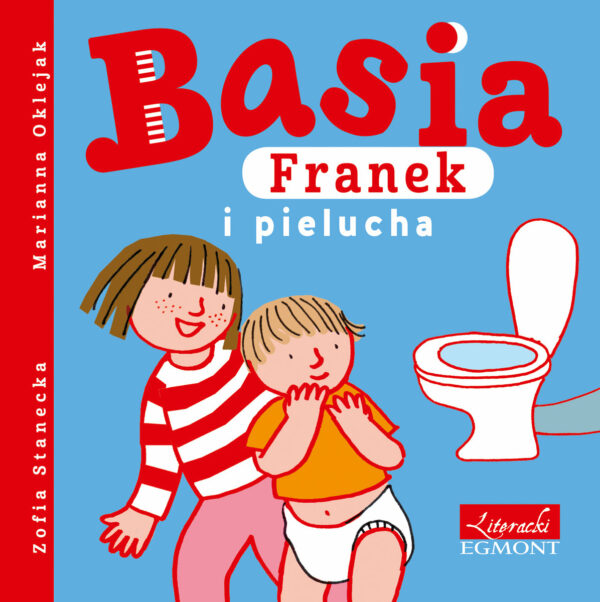 Basia, Franek i pielucha książka