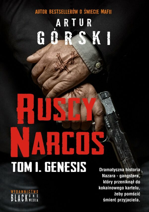 Ruscy Narcos Artur Górski